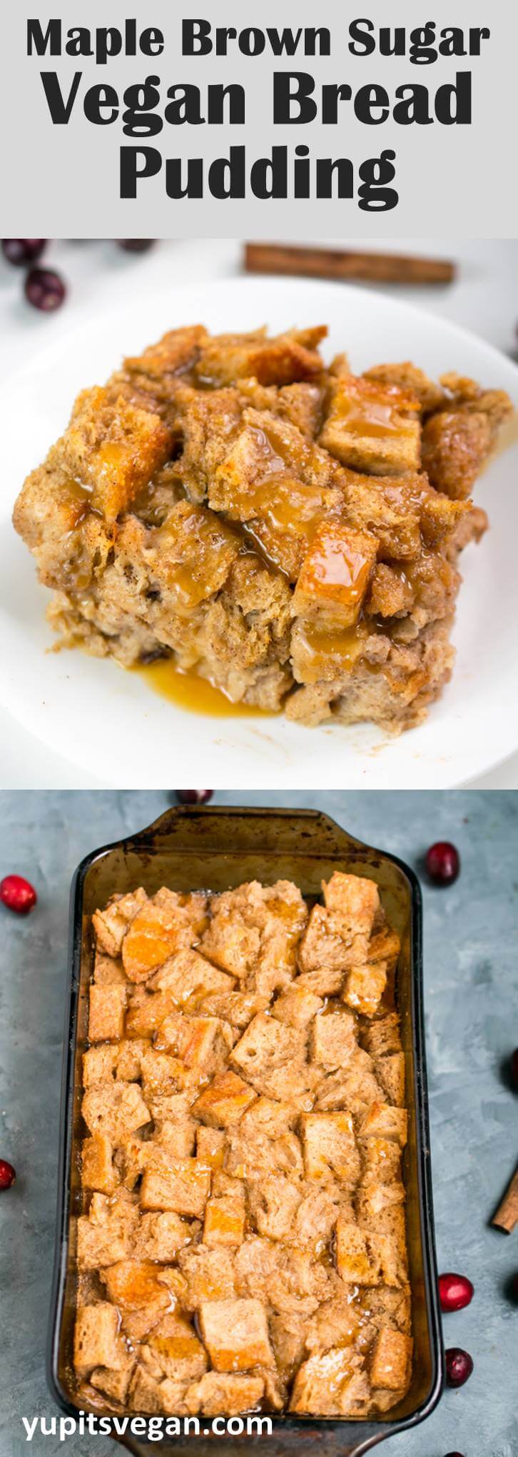 Vegan Bread Pudding with Brown Sugar and Maple | Yup, it's Vegan