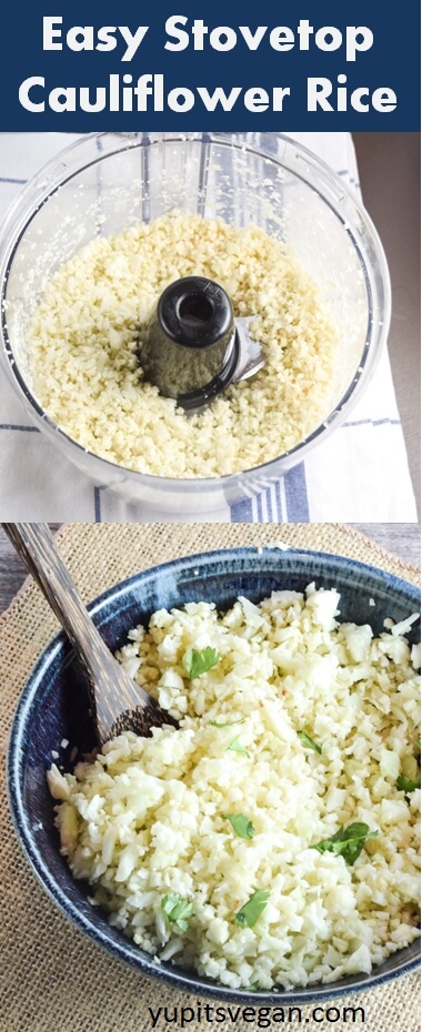 Easy Stovetop Cauliflower Rice | Yup, it's Vegan. 2 ingredients, vegan, gluten-free, grain-free, paleo.