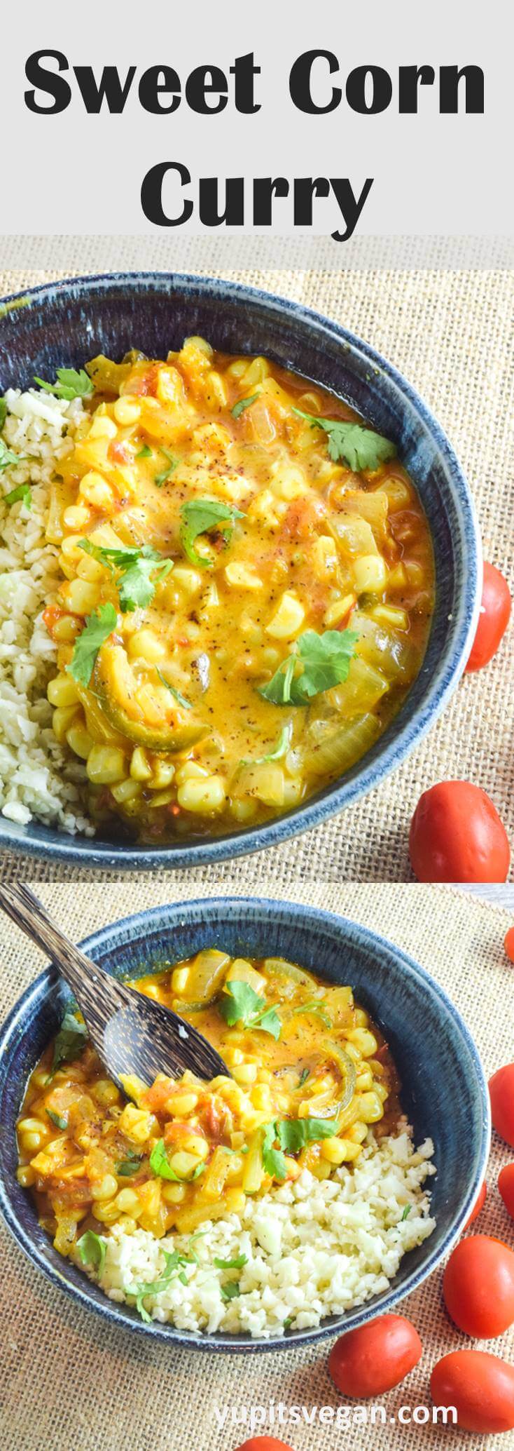 Sweet Corn Curry Recipe (Vegetarian) | Yup, it's Vegan
