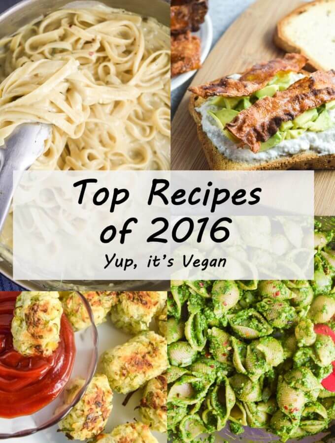 Best Recipes of 2016 | Yup, it's Vegan